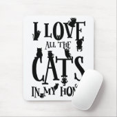 私は家の中の猫が全て好きだ マウスパッド (マウス)