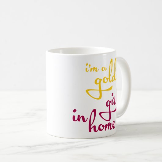 私は家庭のおもしろいな引用文の金女の子です コーヒーマグカップ (正面右)