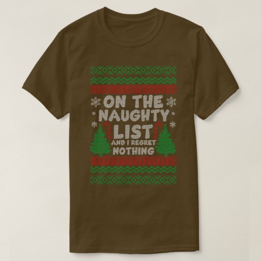 私は家族のクリスマスセーターを何も後悔しない Tシャツ (デザイン正面)