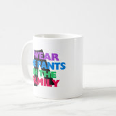 私は家族のズボンを身に着けています コーヒーマグカップ (正面左)