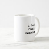 私は家族会を憎みます。 デザインのマグ コーヒーマグカップ (正面右)