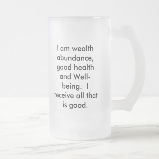 私は富の豊富、健康および十分bei…です フロストグラスビールジョッキ (右)