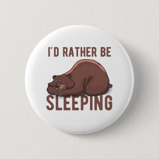 私は寝坊の怠け者の方が好きだおもしろい 缶バッジ (正面)