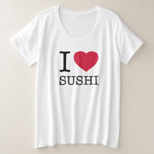 私は寿司が大好き プラスサイズTシャツ