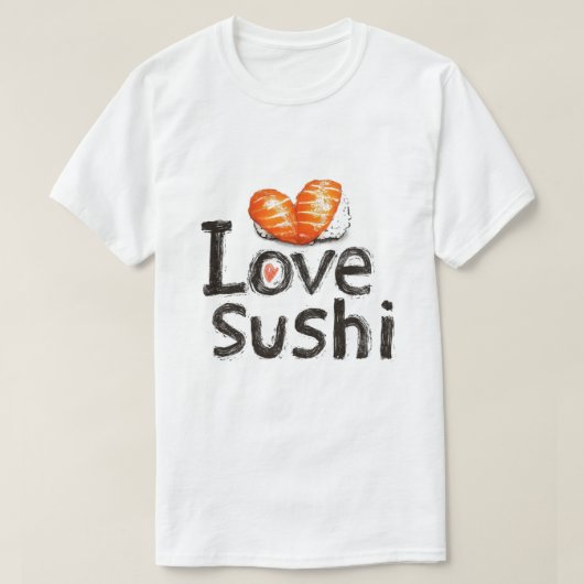 私は寿司が大好き Tシャツ (デザイン正面)