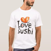 私は寿司が大好き Tシャツ (正面)