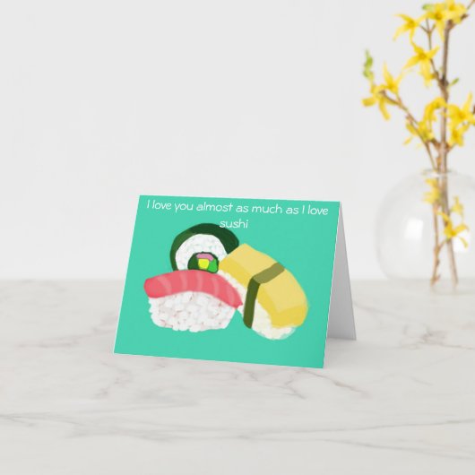 私は寿司のネタールを愛するのと同じくらい、あなたを愛している カード (黄色い花)