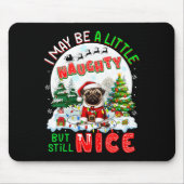 私は小さいがいけなまだ素敵なクリスマスが痛い マウスパッド (正面)