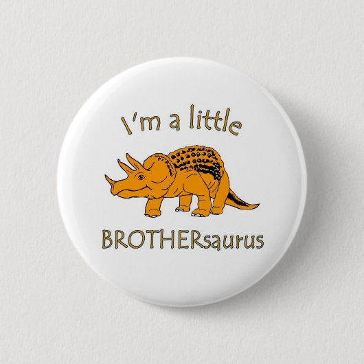 私は小さいbrothersaurusです 缶バッジ (正面)