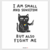私は小さくて繊細だが、猫に対しても戦う シール (シート)