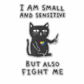 私は小さくて繊細だが、猫に対しても戦う シール (正面)
