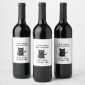 私は小さくて繊細だが、猫に対しても戦う ワインラベル (ボトル)