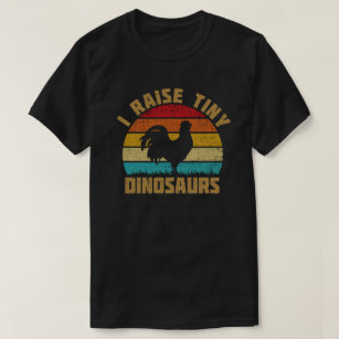 私は小さな恐竜のチキン愛好家を育てる Tシャツ