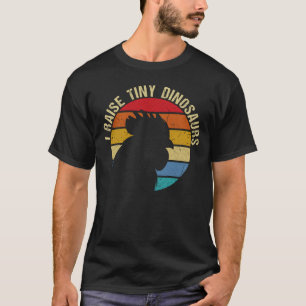 私は小さな恐竜のチキン愛好家を育てる Tシャツ