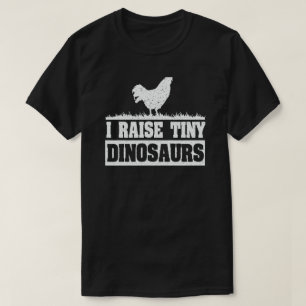 私は小さな恐竜を育てるニワトリの愛人 Tシャツ