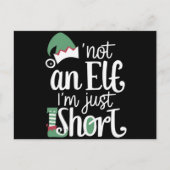 私は小妖精や小人ではない私は短いクリスマスおもしろいクリスマス シーズンポストカード (正面)