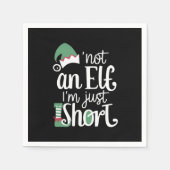 私は小妖精や小人ではない私は短いクリスマスおもしろいクリスマス スタンダードカクテルナプキン (正面)