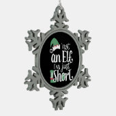 私は小妖精や小人ではない私は短いクリスマスおもしろいクリスマス スノーフレークピューターオーナメント (左)
