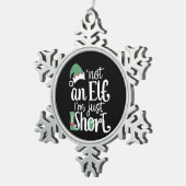 私は小妖精や小人ではない私は短いクリスマスおもしろいクリスマス スノーフレークピューターオーナメント (右)