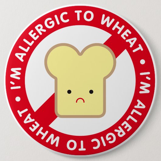 私は小麦アレルギーだ！ 缶バッジ (正面)
