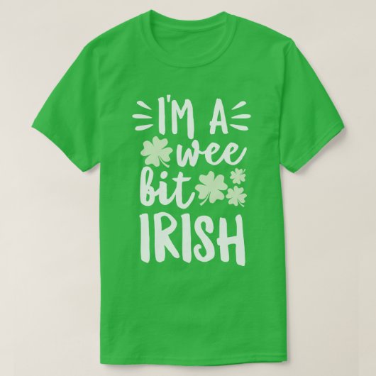 私は少しアイルランド人だ Tシャツ (デザイン正面)