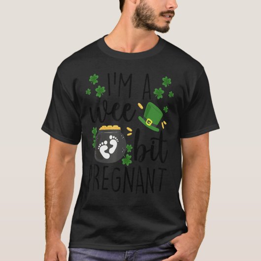 私は少し妊娠中の聖パトリックの日の妊娠 Tシャツ (正面)