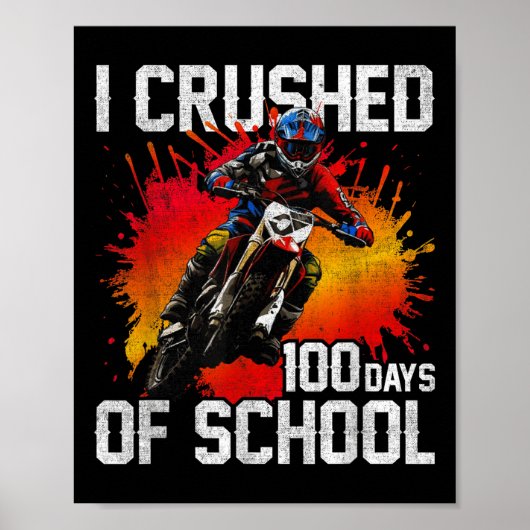 私は少年のための学校のダートバイクの100日を粉砕10 ポスター (正面)