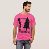 私は屋外キャンピングハイキングおもしろいハイカーC外にピーー Tシャツ (正面フル)