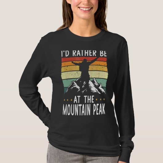 私は山のピークのハイキングキャンプに居たい Tシャツ (正面)