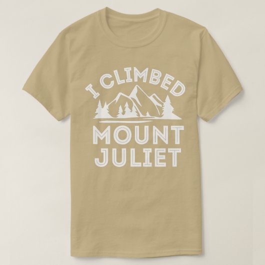 私は山ジュリエマウンテン登山に登った Tシャツ (デザイン正面)