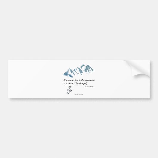 私は山失ったの中にいない場所… バンパーステッカー (正面)