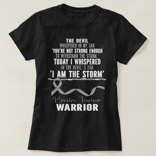 私は嵐の脳腫瘍の戦士グレーリボンである Tシャツ (デザイン正面)