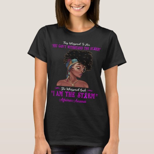 私は嵐の黒人女性アルツハイマー認識度 Tシャツ (正面)