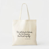 私は嵐を恐れていないリトル女性引用文 トートバッグ (正面)