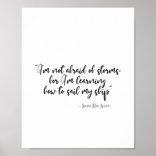 私は嵐を恐れていないリトル女性引用文 ポスター (正面)