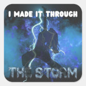 私は嵐を通してそれを作った – キリスト教の信仰 スクエアシール (正面)