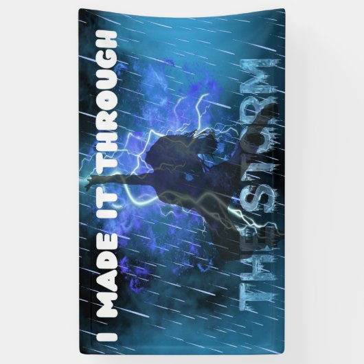 私は嵐を通してそれを作った – キリスト教の信仰 横断幕 (縦)