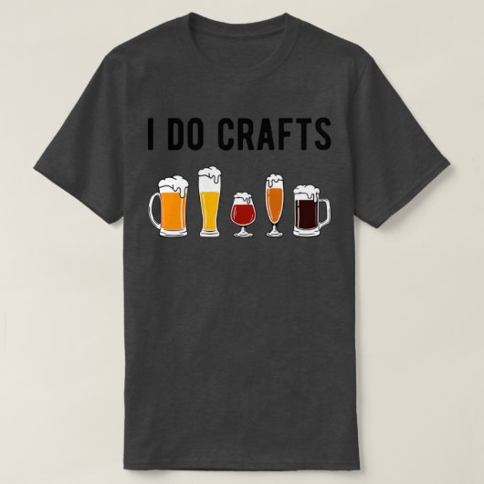 私は工芸品を行うIIビール愛好家T Tシャツ (デザイン正面)