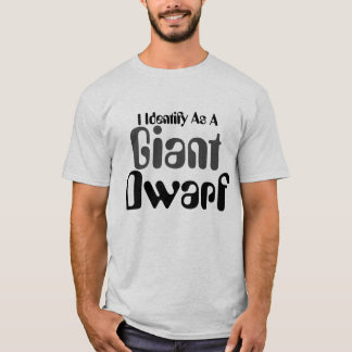 私は巨人の矮星と見なされる Tシャツ