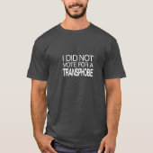 私は差別者を支持して投票しなかった Tシャツ (正面)