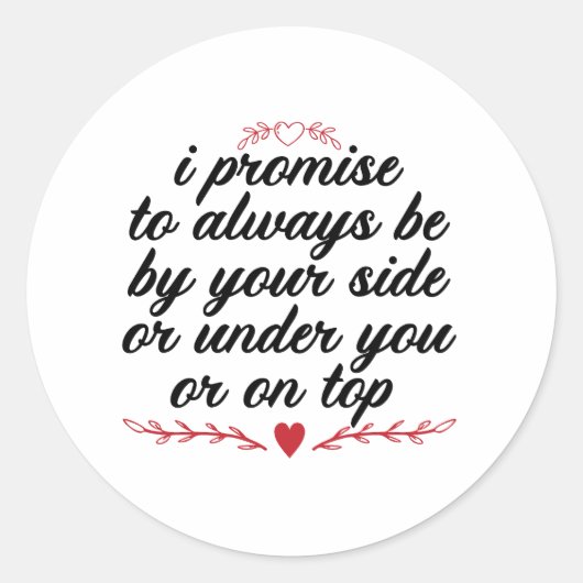 私は常にあなたの傍にいると約束する ラウンドシール (正面)