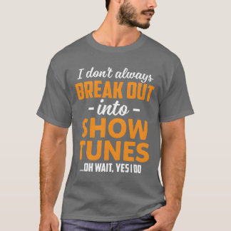 私は常にショー曲に突入するわけではありませんわ。あ、そうでもないわ fami tシャツ