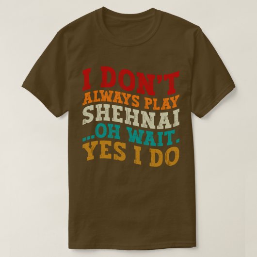 私は常にシ遊ェナイああ待つYes私はクール Tシャツ (デザイン正面)