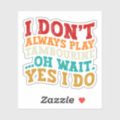 私は常にタンバ遊リンああ待ちYes私はしない シール (シート)