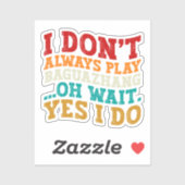 私は常にバ遊グガジャングオ待ちYes私はしない シール (シート)