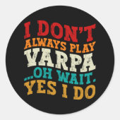 私は常にバ遊ルパああ待つYes私はおもしろい ラウンドシール (正面)