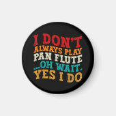 私は常にパンフィートああ待ち遊Yes私は行う マグネット (正面)