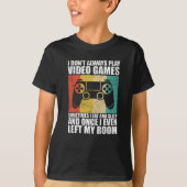 私は常にビデオゲ遊ームゲームをしない Tシャツ (正面)