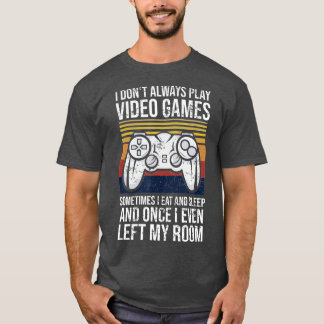 私は常にビデオ遊ゲームのギフトおもしろいを行わない(1) Tシャツ