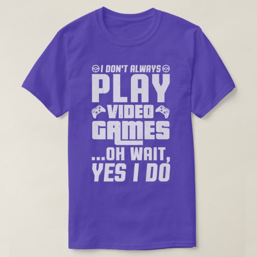 私は常にビデ遊オ・ゲームああ待つYes私は行う Tシャツ (デザイン正面)